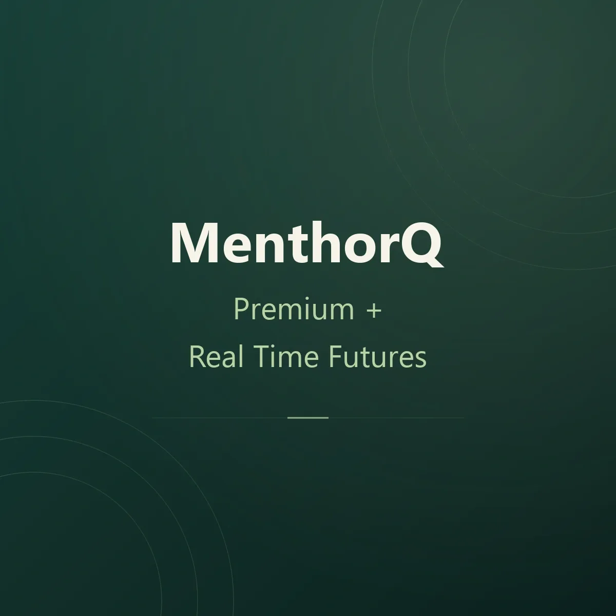 MenthorQ Premium + Real Time Futures