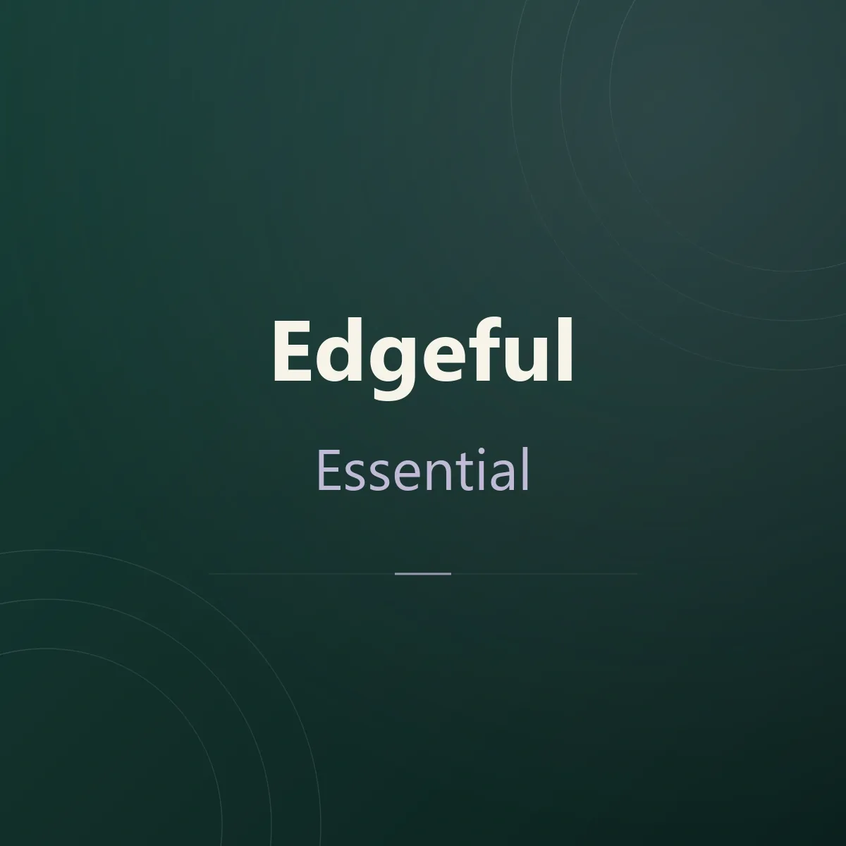 Edgeful Essential